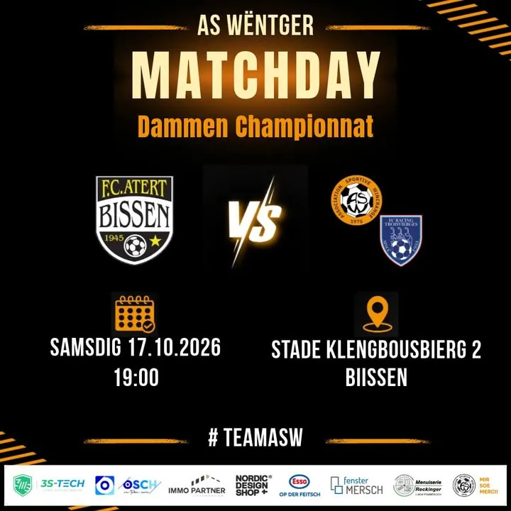 🟠⚽ Championnat Dammen ⚽🟠VS FC Atert Bissen 📅 Samsdig 17.10.2026🕐 19:00📍 Stade Klengbousbierg 2, Biissen#TeamASW  #Mat...
