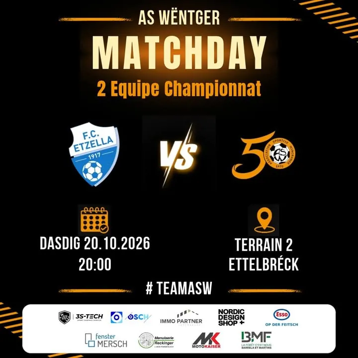 🟠⚽ Championnat 2 Equipe ⚽🟠VS FC Etzella Ettelbruck 📅 Dasdig 20.10.2026🕐 20:00📍 Terrain 2, Ettelbréck#TeamASW  #MatchDay