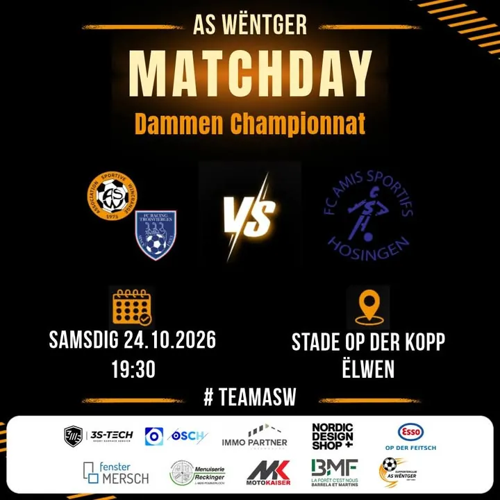 🟠⚽ Championnat Dammen ⚽🟠VS ENT Hosingen/FF Norden📅 Samsdig 24.10.2026🕐 19:30📍 Stade Op der Kopp, Ëlwen#TeamASW  #Matc...