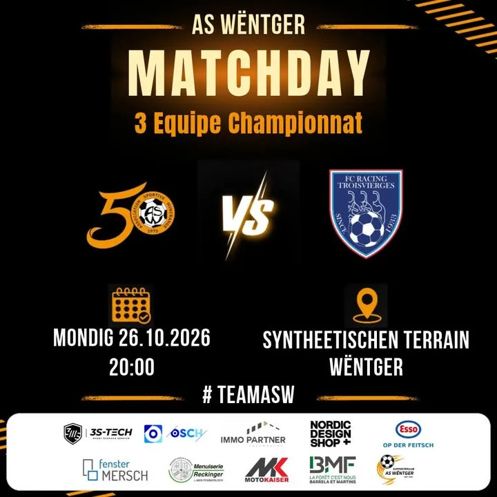 🟠⚽ Championnat 3 Equipe ⚽🟠VS FC Racing Troisvierges 📅 Mondig 26.10.2026🕐 20:00📍 Syntheetischen Terrain, Wëntger#TeamA...